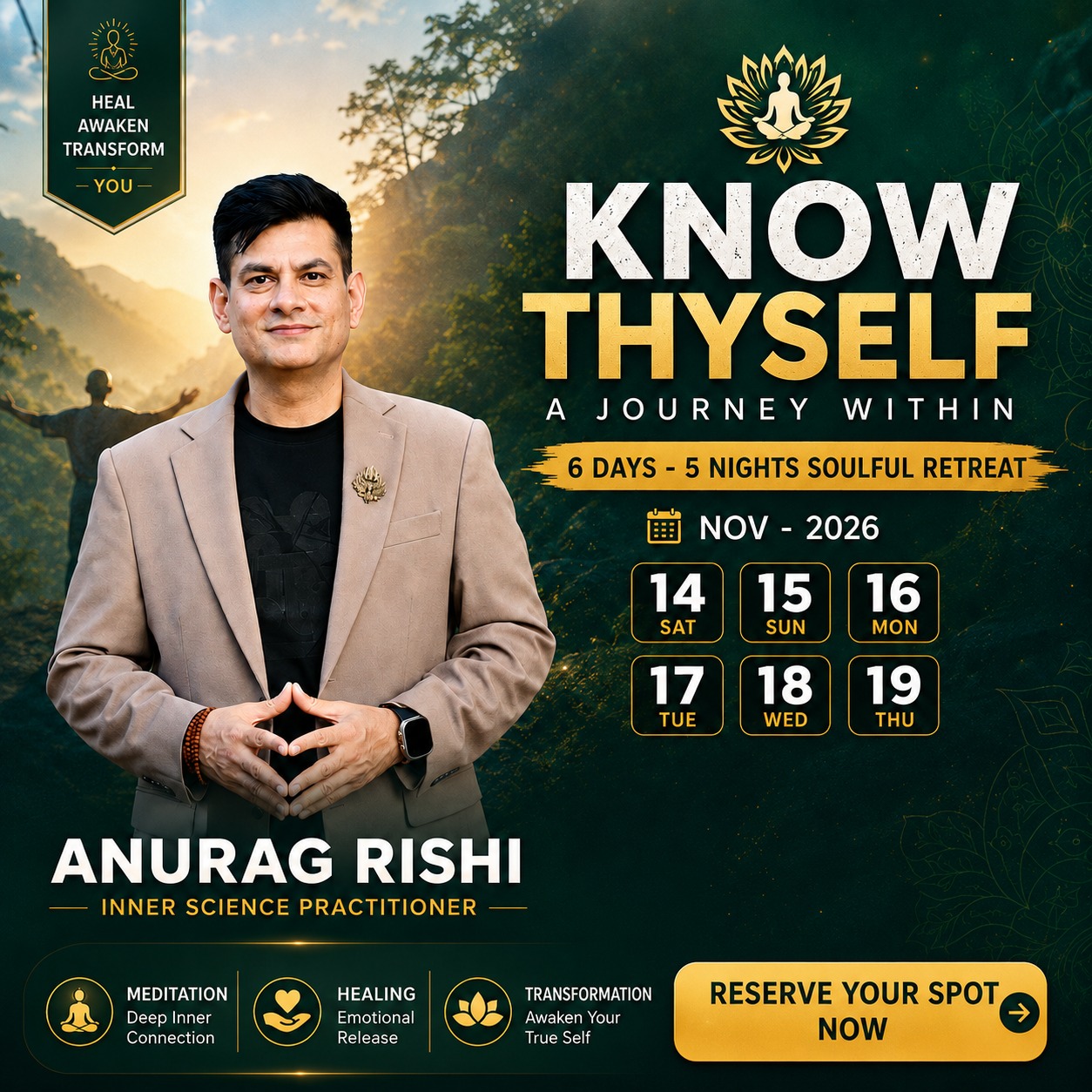 Know Thyself · Mussoorie — 6-day soulful retreat with Anurag Rishi, 14–19 November 2026